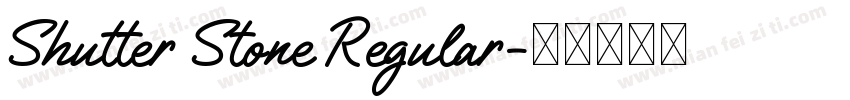 Shutter Stone Regular字体转换